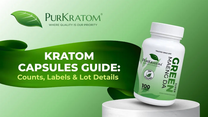 A kratom capsules buying guide covering capsule counts, product labels, and lot details to help shoppers understand important product information before purchasing. 