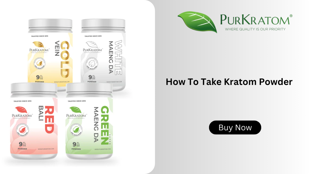 How To Take Kratom Powder